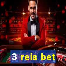 3 reis bet